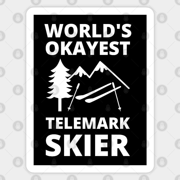 World's Okayest Telemark Skier - Skiing Magnet by Petalprints